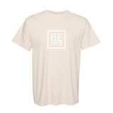 BE HER Tee