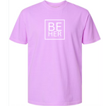 BE HER Tee