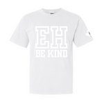 EH BE KIND tee
